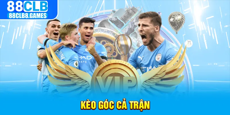 Kèo góc cả trận 88clb