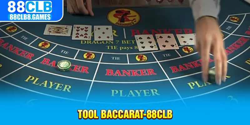 tool baccarat 88clb